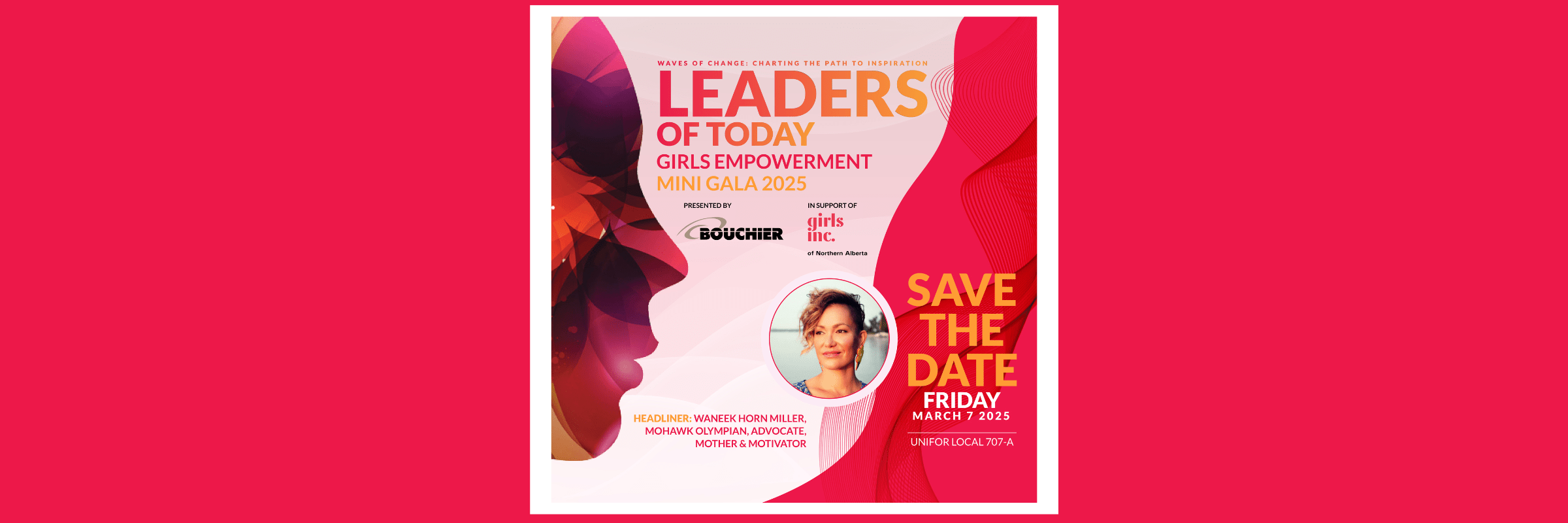 LEADERS OF TODAY: Women of Inspiration Celebration 2025, Presented by Bouchier, Celebrates Female Leadership on International Women’s Day